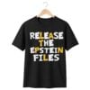 Release the Epstein Files Trump Rally Shirt 1