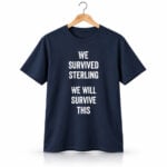 Sean Gunn We Survived Sterling We Will Survive This Shirt