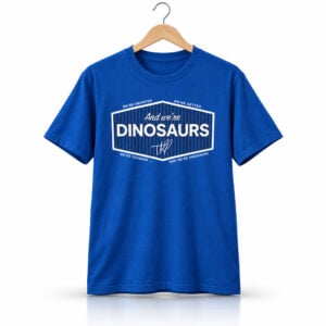 LA Dodgers And We're Dinosaurs 2026 Shirt 1