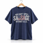 The Redheaded libertarian You Can't Spell Sausage Without USA Shirt