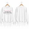 You Are Jane Doe I Am Jane Doe We Are All Jane Doe Believe Survivors Sweatshirt 1