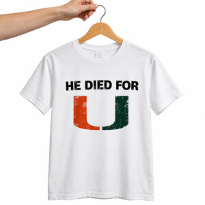 Mark Fletcher Jr He Died For U Hurricanes Shirt 1
