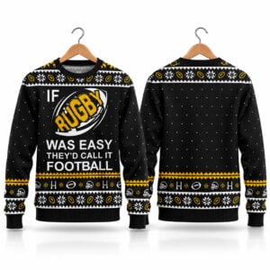 If Rugby Was Easy They'd Call It Football Ugly Sweater 2026 Christmas 1